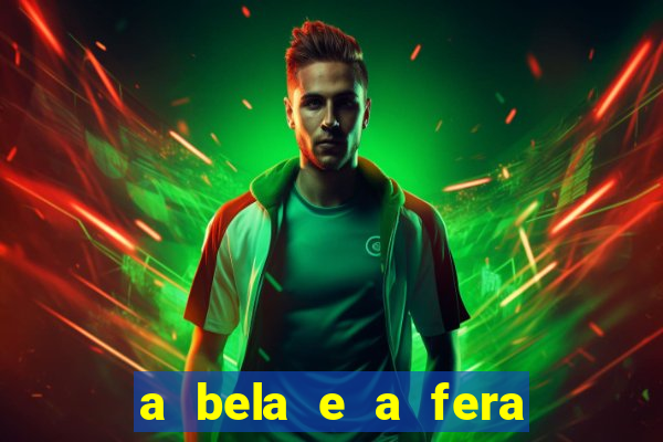 a bela e a fera 2014 filme completo dublado topflix